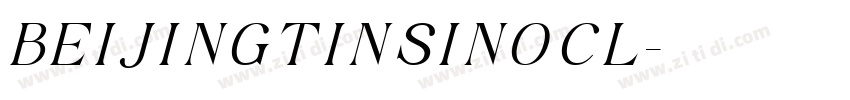 BEIJING TINSINO CL字体转换 BEIJING TINSINO CL字体转换